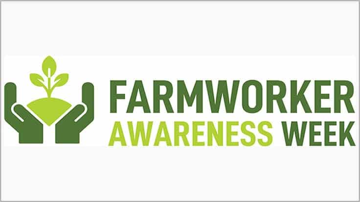 National Farm Worker Awareness Week